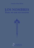 Portada de: Los nombres para no ser olvidados